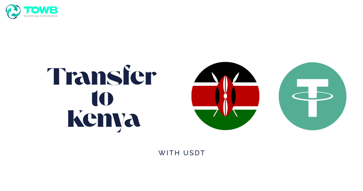 Send Money to Kenya Using USDT Quickly and Securely